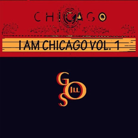 I Am Chicago | Boomplay Music