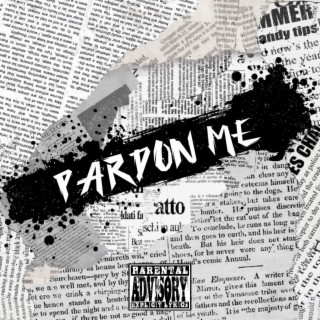 Pardon Me (bandmix)