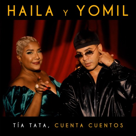 Tía Tata, Cuenta Cuentos ft. Yomil | Boomplay Music