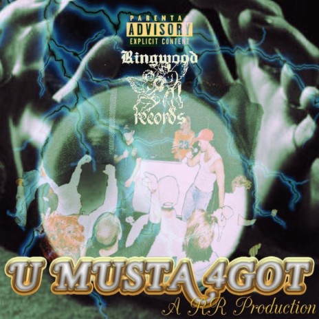 U Musta 4Got ft. el jako | Boomplay Music