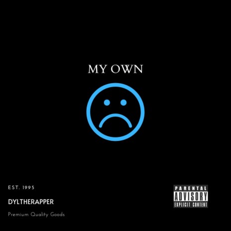 MY OWN | Boomplay Music