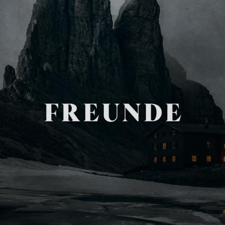 Freunde | Boomplay Music