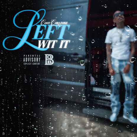 Left Wit It | Boomplay Music