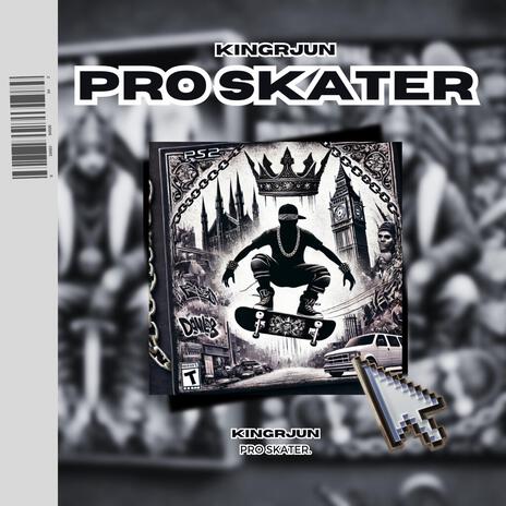 PRO SKATER | Boomplay Music