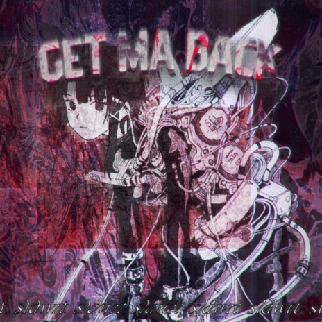 GET MA BACK (SPED UP) | Boomplay Music