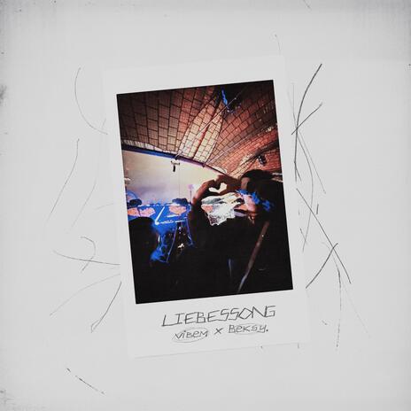 Liebessong ft. BEKSY. | Boomplay Music