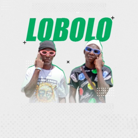 Lobolo ft. Golden Dusty & Bad Stick | Boomplay Music