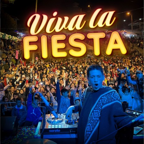 Viva la Fiesta