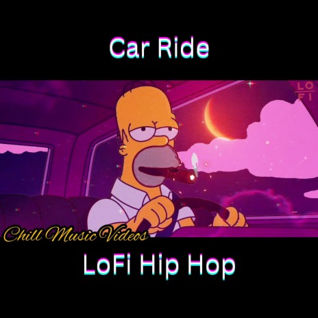 Car Ride Lofi Hip Hop