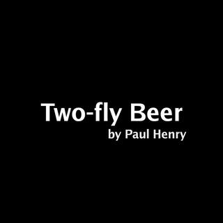 Two-fly Beer