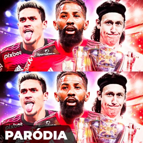 Paródia - FLAMENGO CAMPEÃO DA COPA DO BRASIL 2022 | Boomplay Music