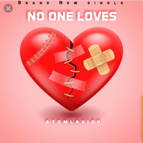 No one loves | Boomplay Music