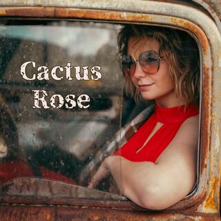 Cactus Rose