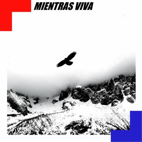 Mientras Viva | Boomplay Music