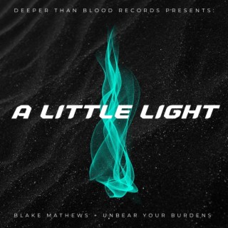 A Little Light lyrics | Boomplay Music