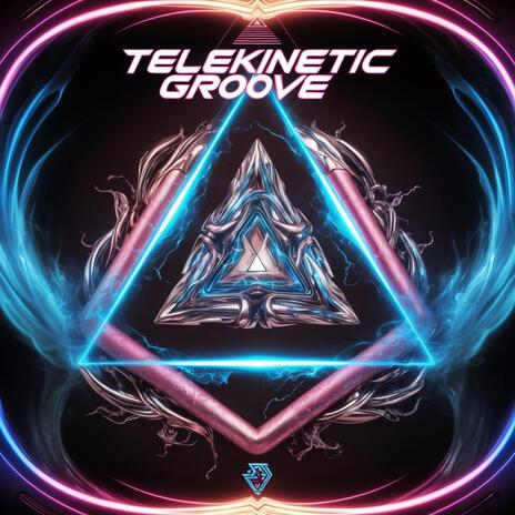 Telekinetic Groove