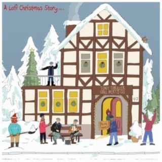 Tony Thriller Chill Beats Co. Presents: A Lofi Christmas Story, vol 1