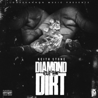 Diamond Out The Dirt