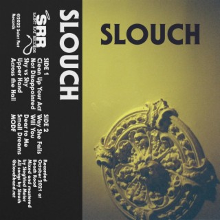 Slouch