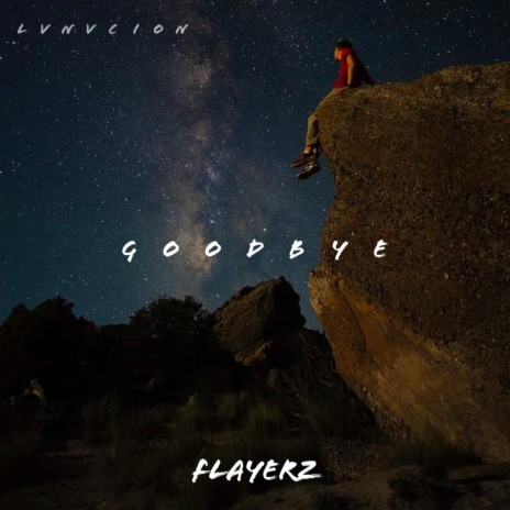 Goodbye | Boomplay Music