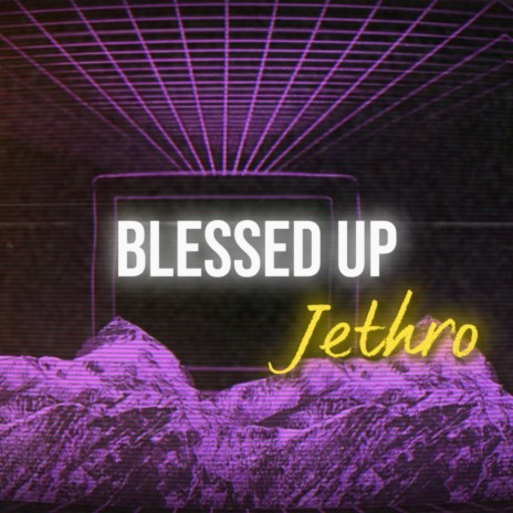 Blessed Up | Boomplay Music