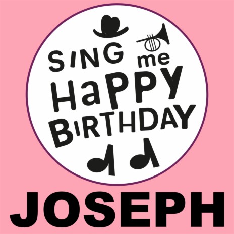 Happy Birthday Joseph (Punk Version) | Boomplay Music