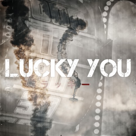 Lucky You (Remix) ft. Dexx! Turner & Samad Savage | Boomplay Music