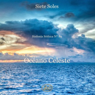 Sinfonía Sóthica Nº 89. Océano Celeste