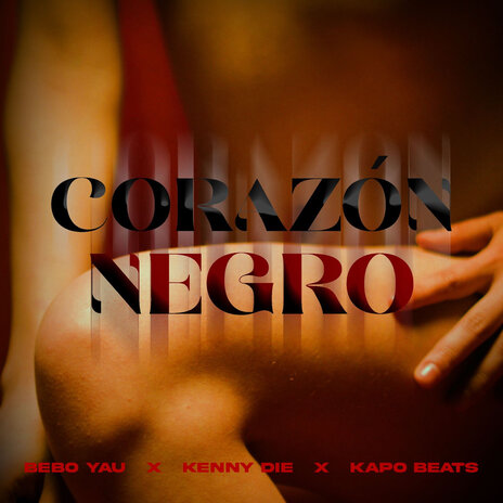 Corazón Negro ft. Kenny Die & Kapo Beats | Boomplay Music