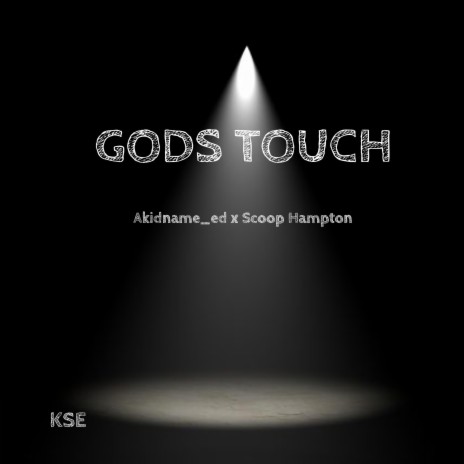 Gods Touch ft. Scoop Hampton | Boomplay Music