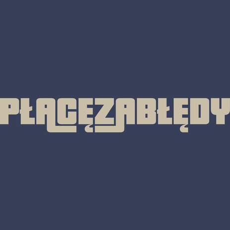 PŁACĘZABŁĘDY | Boomplay Music