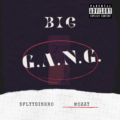 BIG GANG ft. Mozzy | Boomplay Music