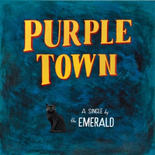 Purple Town lyrics | Boomplay Music