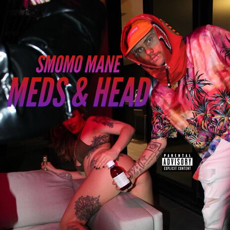 Meds & Head | Boomplay Music