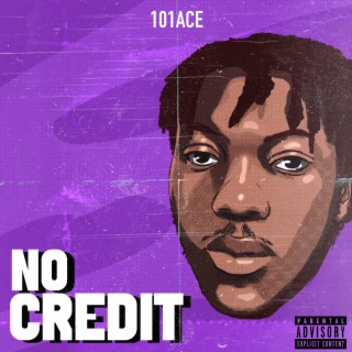 No Credit lyrics | Boomplay Music