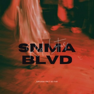 SNMA BLVD lyrics | Boomplay Music