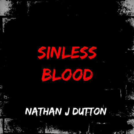 Sinless Blood | Boomplay Music