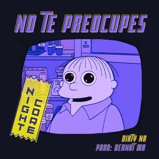 No Te Preocupes (Nightcore)