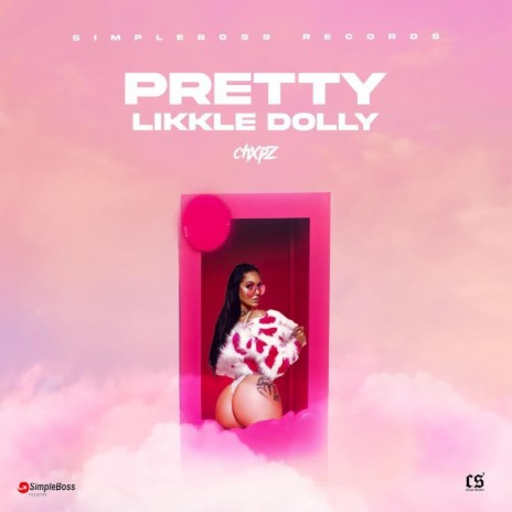PRETTY LIKKLE DOLLY | Boomplay Music