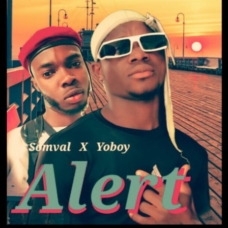 Alert (feat. Yoboy) | Boomplay Music
