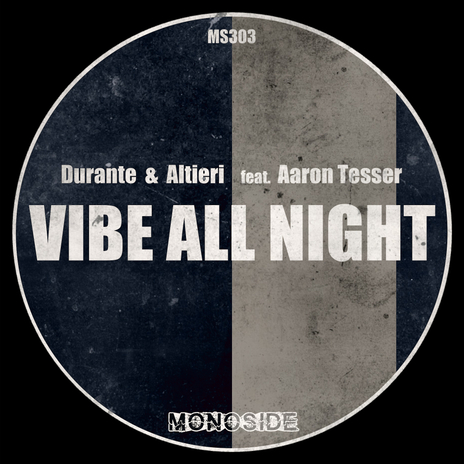 Vibe All Night (DU-AL Club Sax Dub - Edit) ft. Aaron Tesser | Boomplay Music