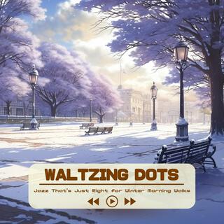 Jazz That's Just Right for Winter Morning Walks