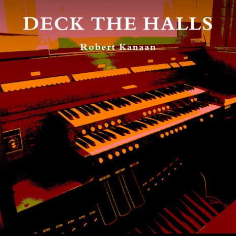 DECK THE HALLS | Boomplay Music