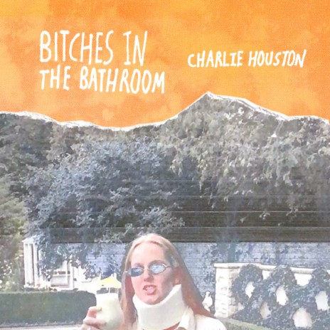 Bitches In The Bathroom | Boomplay Music