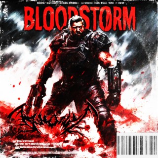 BLOODSTORM