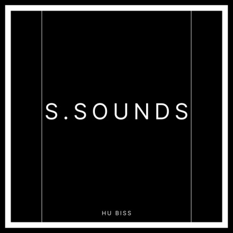 S.SOUNDS | Boomplay Music