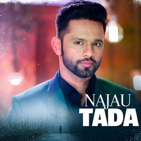 Najau Tada | Boomplay Music