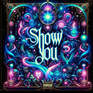 Show You