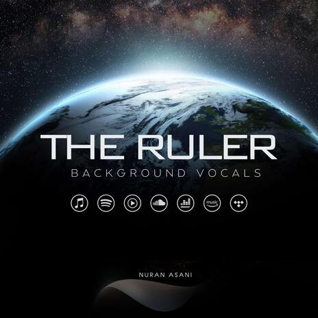 The Ruler - Background Nasheed | Boomplay Music