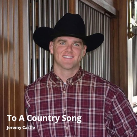 To a Country Song | Boomplay Music